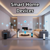 Smart Home Devices & Tools
